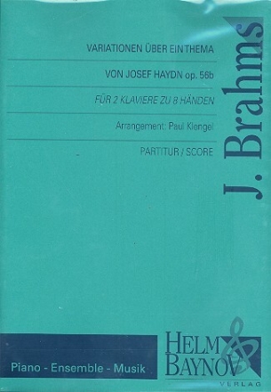 Variationen �ber ein Thema von Josef Haydn op.56b f�r 2 Klaviere zu 8 H�nden Partitur und Stimmen