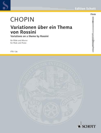 Variationen �ber ein Thema von Rossini E-Dur op. posth. f�r Fl�te und Klavier