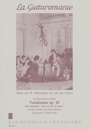 Variationen �ber Paisiellos 'Nel cor piu mi sento' op.42 f�r Fl�te (Violine) und Gitarre (Klavier)