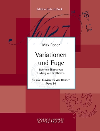 Variationen und Fuge �ber ein Thema von Beethoven op.86 f�r 2 Klaviere zu 4 H�nden