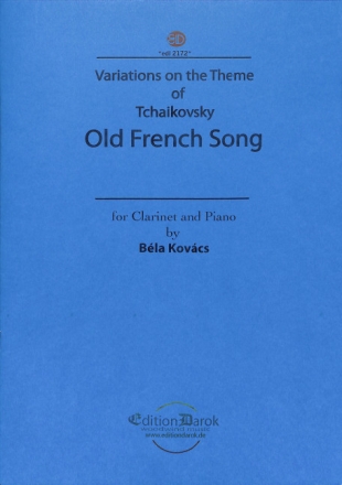 Variations on a Theme of Tschaikowsky (Old french Song) for clarinet and piano