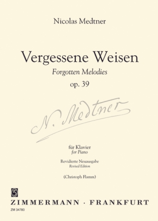Vergessene Weisen op.39 f�r Klavier Revidierte Neusausgabe