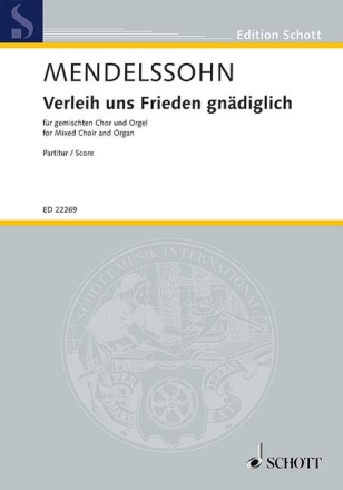 Verleih uns Frieden gn�diglich f�r gem Chor und Orgel Partitur