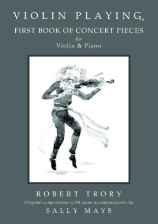 Violin Playing vol.1 - First Book of Concert Pieces for violin and piano