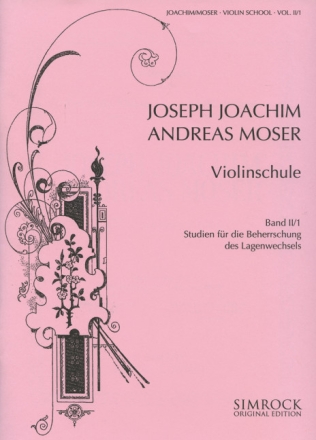 Violinschule Band 2 Teil 1 - Studien f�r die Beherrschung f�r Violine des Lagenwechsels