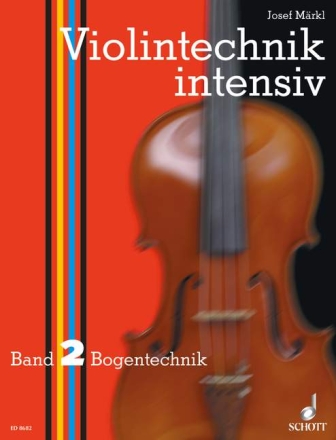 Violintechnik intensiv Band 2 f�r Violine