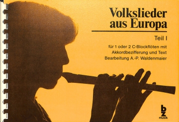Volkslieder aus Europa Teil 1 f�r SS-Blockfl�ten