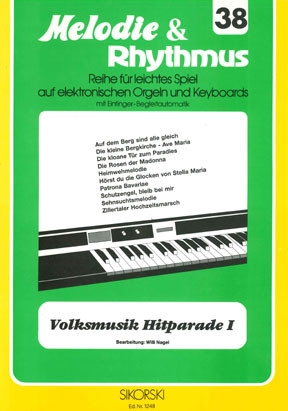 Volksmusik Hitparade 1: f�r E-Orgel / Keyboard melodie und rhythmus 38