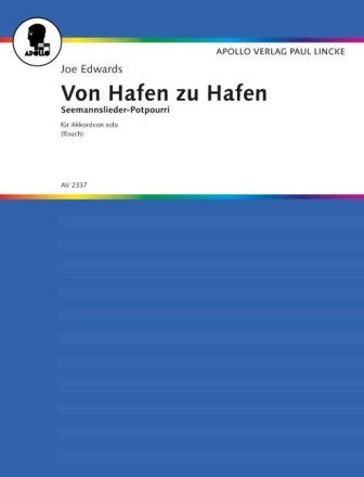 Von Hafen zu Hafen Seemannslieder-Potpourri f�r Akkordeon