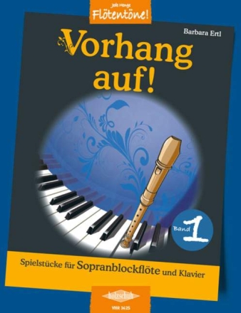 Vorhang auf Band 1 f�r Sopranblockfl�te und Klavier