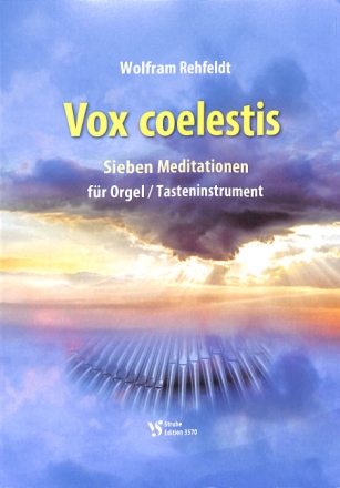 Vox coelestis f�r Orgel / Tasteninstrument