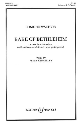 Walters, Edmund: Babe of Bethlehem f�r Frauenchor (SS) und Orchester Chorpartitur
