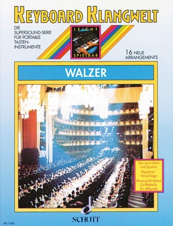 Walzer - 16 neue Arrangements f�r Keyboard