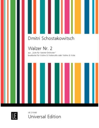 Walzer Nr.2 aus 'Suite f�r Variet�-Orchester' f�r Violine und Violoncello oder Violine und Viola Spielpartitur