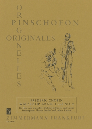 Walzer op. 69 no. 1 und no. 2 f�r Fl�te oder ein anderes Melodieinstrument und Gitarre
