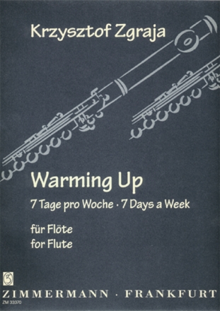 Warming up 7 Tag pro Woche f�r Fl�te solo