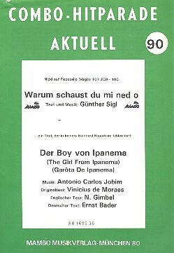 Warum schaust du mi ned o   und Der Boy von Ipanema: f�r Combo