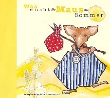 Was macht die Maus im Sommer  CD