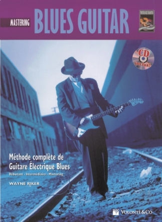 Wayne Riker, Blues guitar mastering Tab GITARRE buch