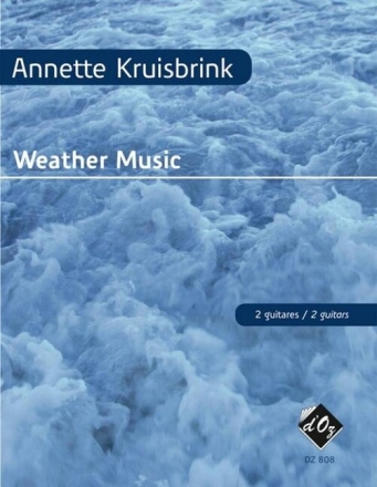 Weather Music for 2 guitars score and parts