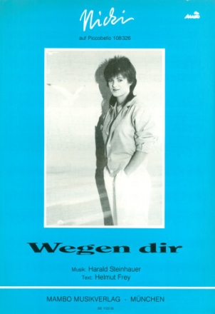Wegen dir f�r Klavier