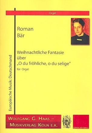 Weihnachtliche Fantasie �ber O du Fr�hliche f�r Orgel