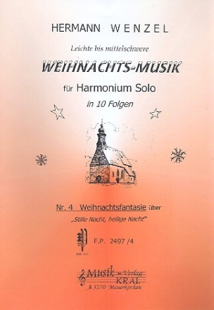 Weihnachtsfantasie �ber 'Stille Nacht, heilige Nacht' f�r Harmonium