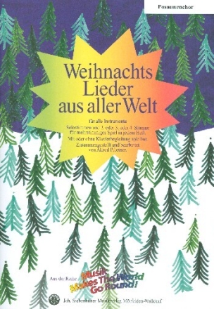 Weihnachtslieder aus aller Welt  - f�r flexibles Ensemble Posaunenchor Partitur