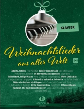 Weihnachtslieder aus aller Welt (+Online Audio) f�r Klavier