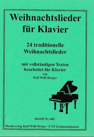 Weihnachtslieder f�r Klavier (mit Texten)