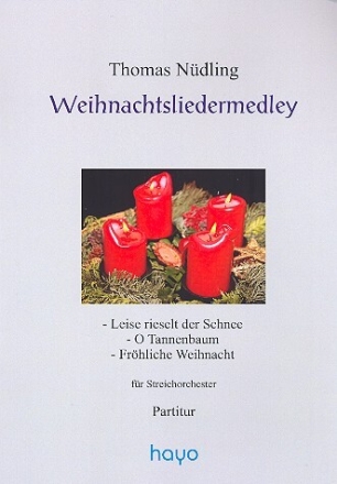 Weihnachtslieder-Medley f�r Violine und Streicher Partitur