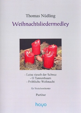 Weihnachtslieder-Medley f�r Violine und Streicher Stimmensatz ((2-2-4)--3-3-0)