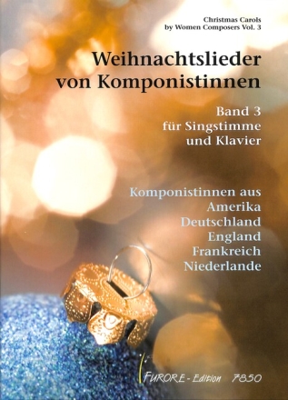 Weihnachtslieder von Komponistinnen Band 3 f�r Gesang und Klavier