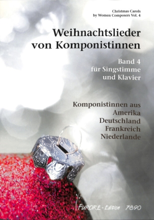 Weihnachtslieder von Komponistinnen Band 4 f�r Gesang und Klavier