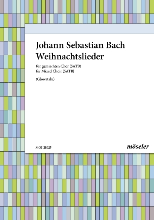Weihnachtslieder zu 4 Stimmen f�r Blockfl�ten, Streicher oder Chor Partitur
