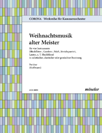 Weihnachtsmusik alter Meister f�r 4 Instrumente Partitur