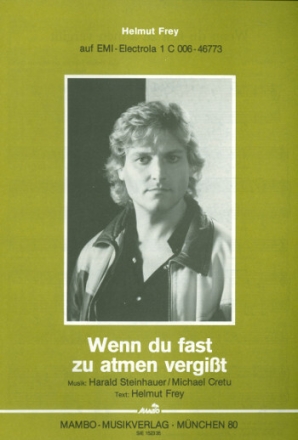 Wenn du fast zu atmen vergisst f�r Klavier