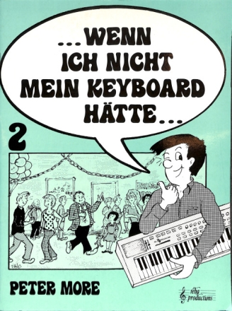 Wenn ich nicht mein Keyboard h�tte Band 2