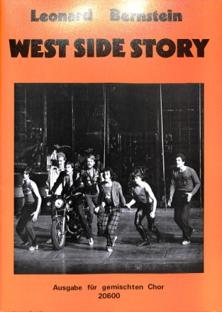 West Side Story Choral-Selection f�r gem Chor und Begleitung Partitur (en/dt)
