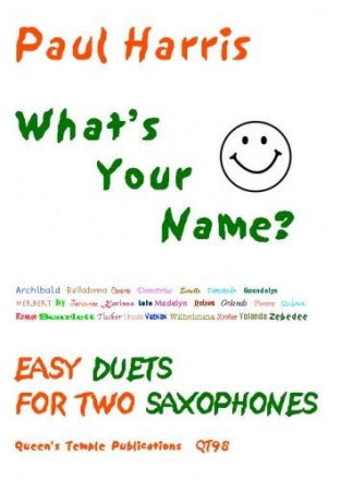 What's your name easy duets for 2 saxophones Partitur und Stimmen