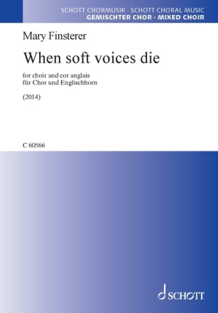 When soft Voices die (2014) for mixed choir and cor anglais choral score