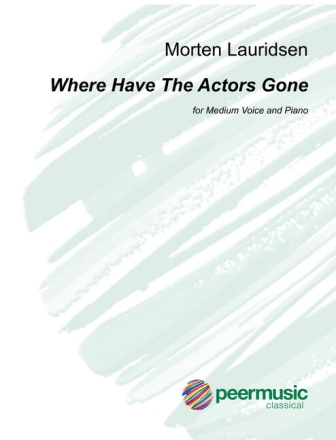 Where have the Actors gone for medium voice and piano
