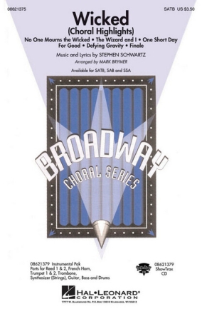 Wicked Choral highlights for mixed chorus and piano, score Brymer, Mark, arr.