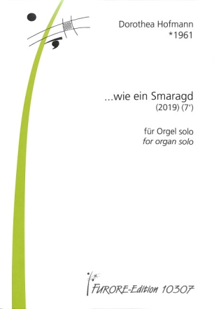 ... wie ein Smaragd f�r Orgel