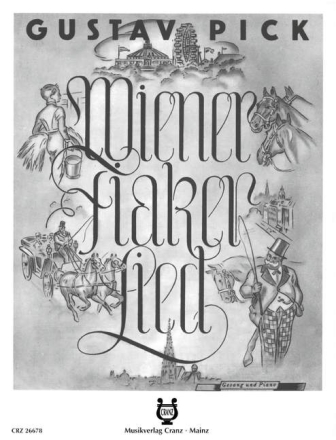 Wiener Fiakerlied f�r Gesang und Klavier