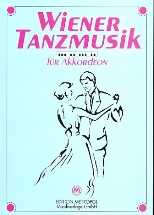 Wiener Tanzmusik f�r Akkordeon