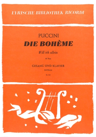 Will ich allein: f�r Gesang Sopran und Klavier (dt) Die Boh�me