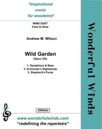 Wilson, A.M., WILD GARDEN Wind Duet: Fl, Ob.