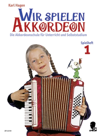 Wir spielen Akkordeon Spielheft 1 f�r Akkordeon