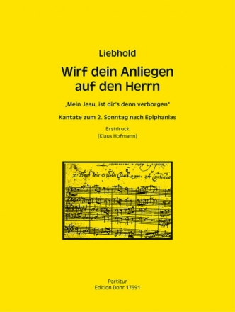 Wirf dein Anliegen auf den Herrn f�r Soli, gem Chor, 2 Altblockfl�ten, 3 Viole a gamba und Bc Partitur